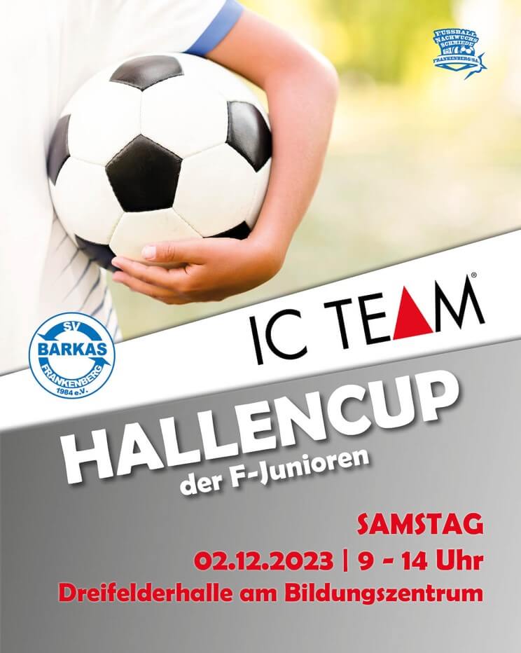 F-Junioren: IC Team Hallencup startet am Samstag - 01.12.2023